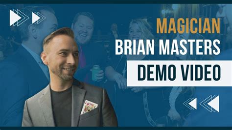 Brian Masters: Conjuring Up Amazement with Every Performance